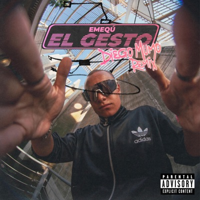 El Gesto - (Diego MuMo Remix) - Single