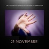 Veronica Antonelli Le 25 novembre / La chronique parfois lyrique de Veronica Le 25 novembre / La chronique parfois lyrique de Veronica - Single