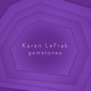 Jacques Dau Gemstone Karen LeFrak: Gemstones (Album)