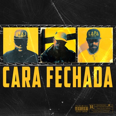 Cara Fechada (feat. Trajado mc & CJNK) - Single