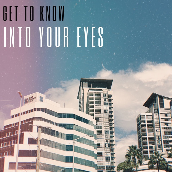 Into Your Eyes - Single