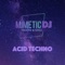 Acid Techno artwork