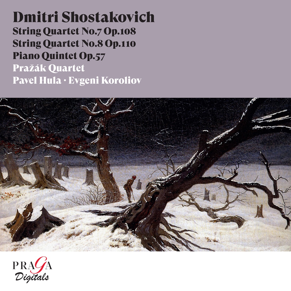Dmitri Shostakovich: String Quartets Nos. 7 & 8 & Piano Quintet - Album by  Pražák Quartet & Evgeni Koroliov - Apple Music