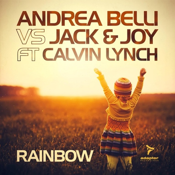 Rainbow (Andrea Belli vs. Jack & Joy) [feat. Calvin Lynch] - EP