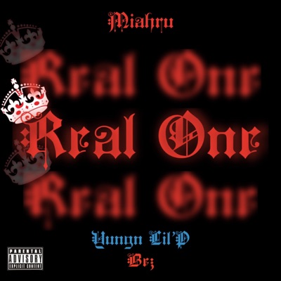 R3AL ON3 (feat. Bez Official & Yungn Lil P) - Single
