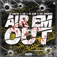 Air'em Out (feat. Doc Gruesome, BAE & hbGlew) - Single - Lil Manyak