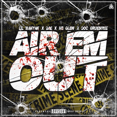 Air'em Out (feat. Doc Gruesome, BAE & hbGlew) - Single