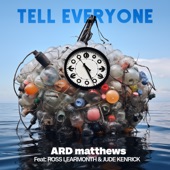 Tell Everyone (feat. Ross Learmonth & Jude Kenrick) artwork