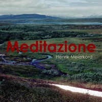 Meditazione - EP - Henrik Meierkord