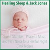 Healing Sleep & Jack Jones