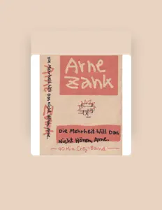 Arne Zankを聴いたり、ミュージックビデオを鑑賞したり、経歴やツアー日程などを確認したりしましょう！