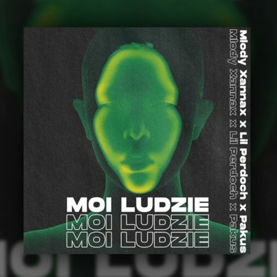 Moi Ludzie (feat. Lil Perdoch & Pakuś) - Single