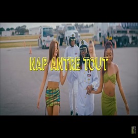 VAG LAVI _ NAP ANTRE TOUT (feat. DAWONN & SHASSY) Vag Lavi