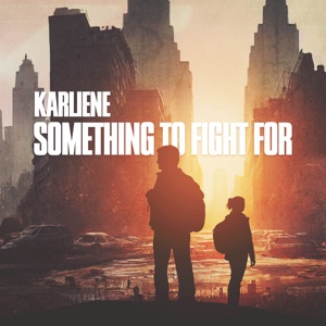 Something to Fight For - Single