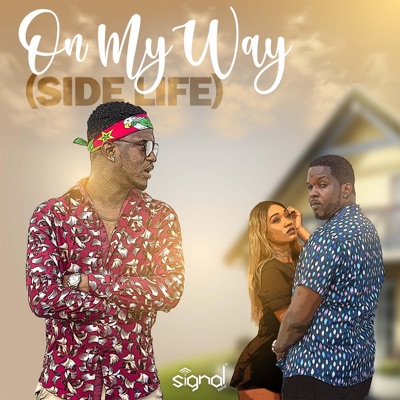 On My Way (Side Life) - Single