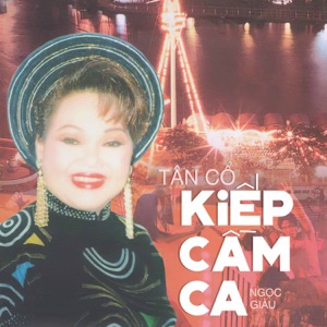 Tân Cổ Kiếp Cầm Ca
