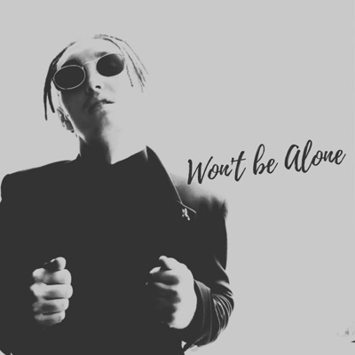 Won't be Alone - Single