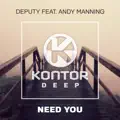 Need You (feat. Andy Manning) [Club Mix]