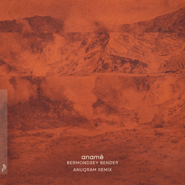 Bermondsey Bender (Anuqram Remix) - Single