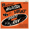 Roots of the Rev (Volume One) - The Reverend Horton Heat
