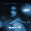 Next to You - Øneheart