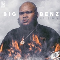 Up Early - Single - Big Benz