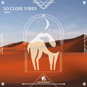 So Close Vibes - Single