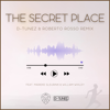 The Secret Place (feat. Marieke Sleurink & William Wixley) [Remix] - D-tunez & Roberto Rosso