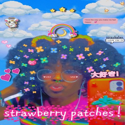 strawberrypatches! (feat. gangstermysix) - Single