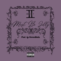 Must Be Jelly - Single - DAN~E~P