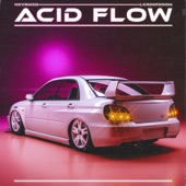 Acid Flow artwork