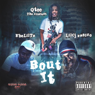 Bout It (feat. EbelilTa & Lilcj kasino) - Single