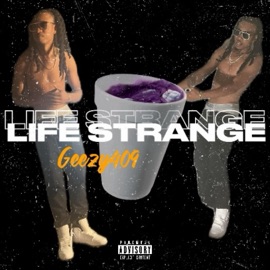 Life Strange Geezy409