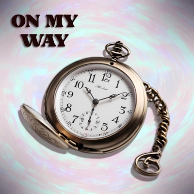 On My Way (feat. Lady B) - Single