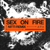 Sex on Fire (NITTI Extended Remix) - NITTI