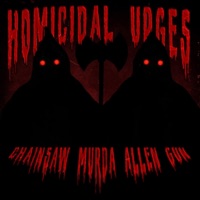 HOMICIDAL URGES (feat. ALLEN GUN) - Single - CHAINSAW MURDA
