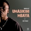 Umasikini Mbaya (feat. Best Naso)