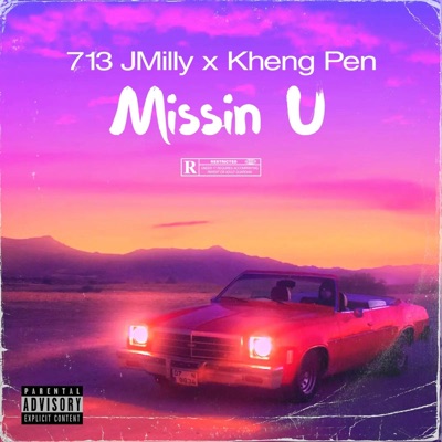 Missin U (feat. Kheng Pen) - Single