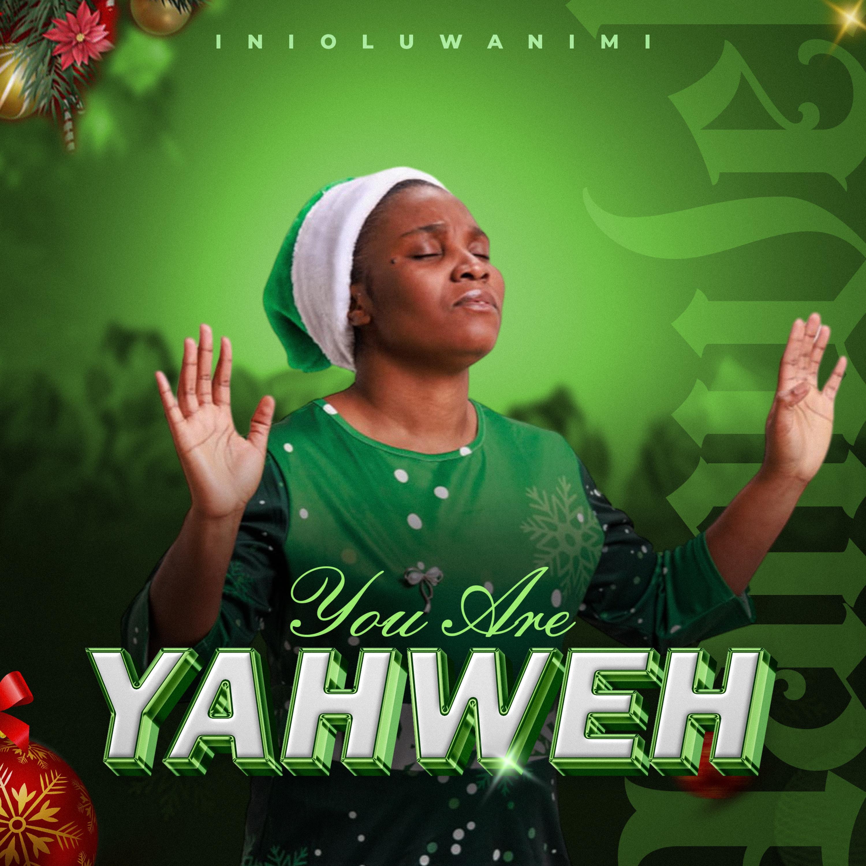 You Are YAHWEH - Single
