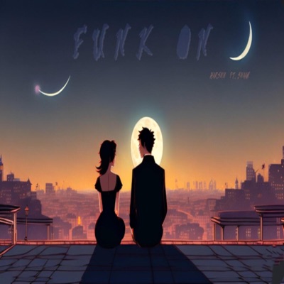 Funk On (feat. Shaan) - Single