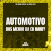 Automotivo dos Menor da Ed Hardy - Single