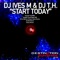 Start Today - DJ Ives M & DJ T.H. lyrics