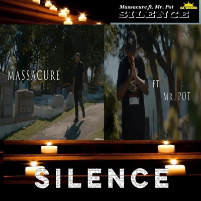 Silence (feat. Mr Pot) - Single