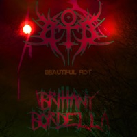 Beautiful Rot (feat. Brittany Bordella) - Single - Blood of the Beloved