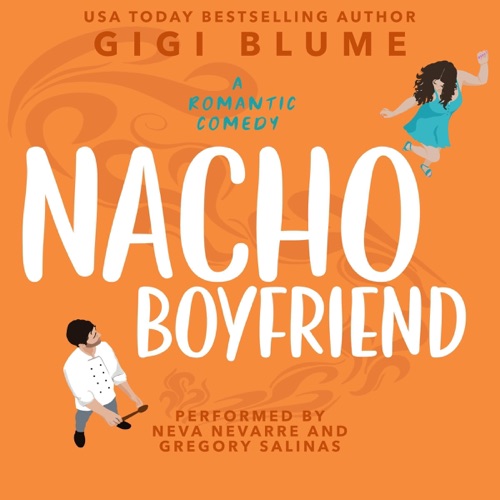 Nacho Boyfriend: Precio Brothers, Book 2 (Unabridged) cover