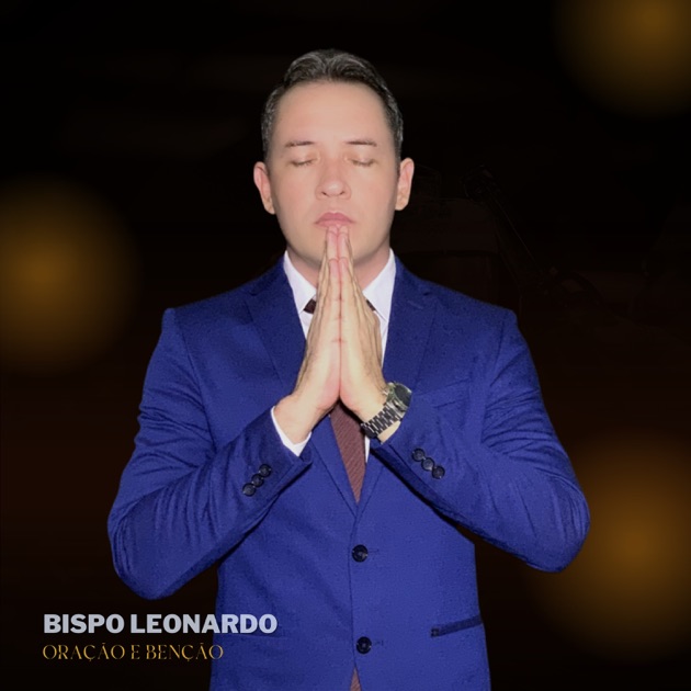 Oração da Noite - song and lyrics by Bispo Bruno Leonardo