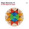Sissoko Ballaké & Vincent Segal Esperanza (feat. Vincent Segal) Magic Moments 16