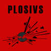 PLOSIVS - Plosivs artwork