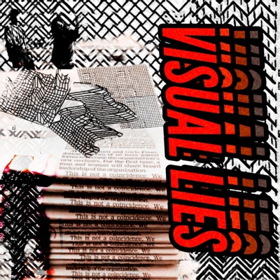 Visual Lies (feat. Neil Ck) - Single