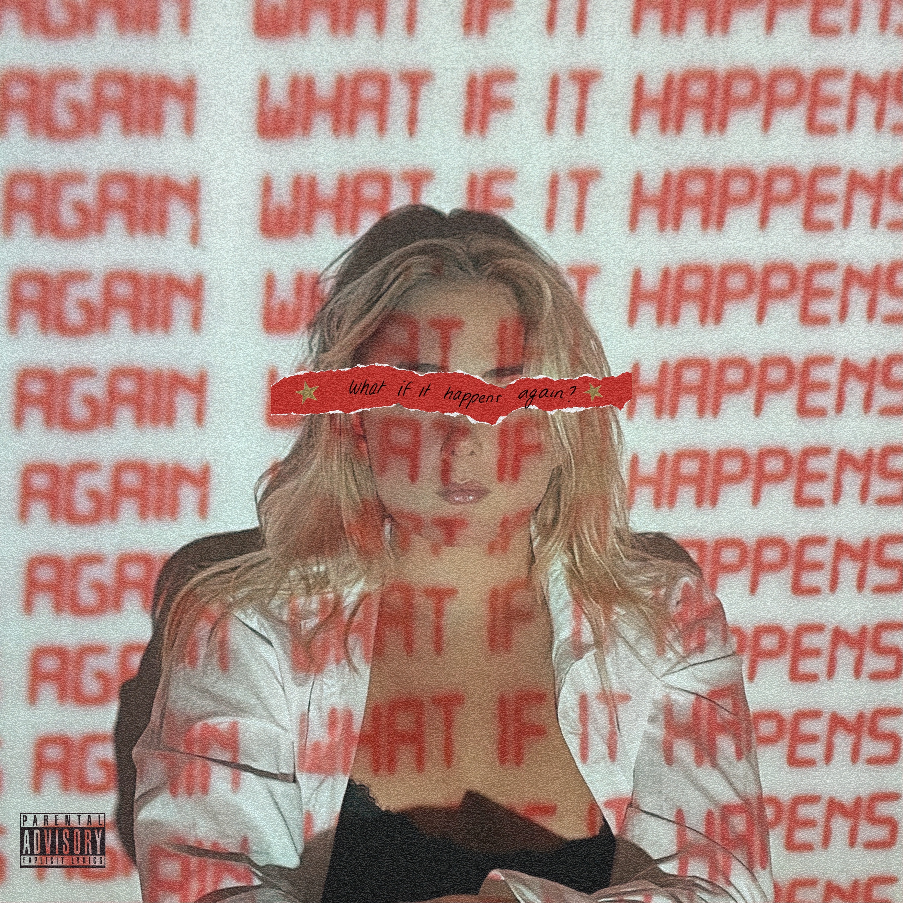 What If It Happens Again? - Single